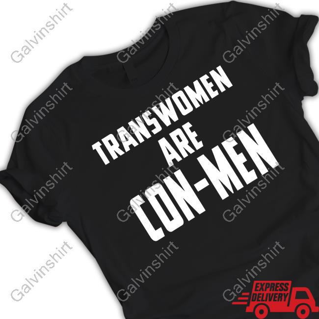 Transwomen Are Con-Men Sweatshirt